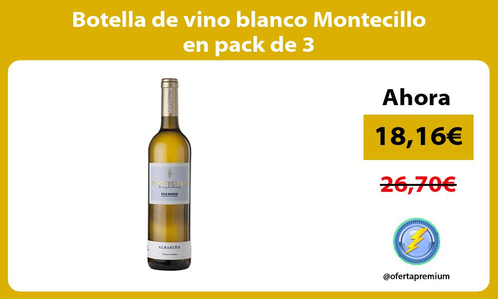 Botella de vino blanco Montecillo en pack de 3
