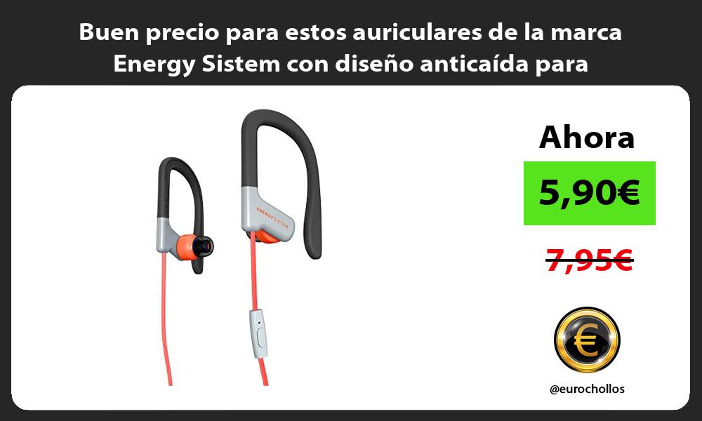 Buen precio para estos auriculares de la marca Energy Sistem con diseno anticaida para deportistas