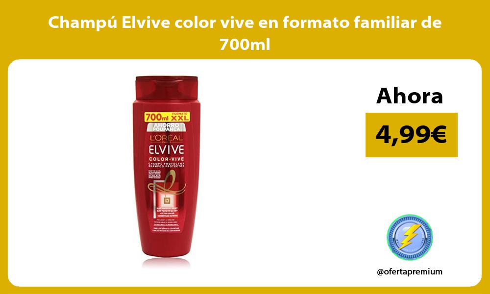 Champú Elvive color vive en formato familiar de 700ml
