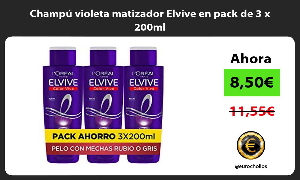 Champú violeta matizador Elvive en pack de 3 x 200ml