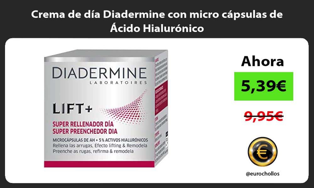 Crema de día Diadermine con micro cápsulas de Ácido Hialurónico