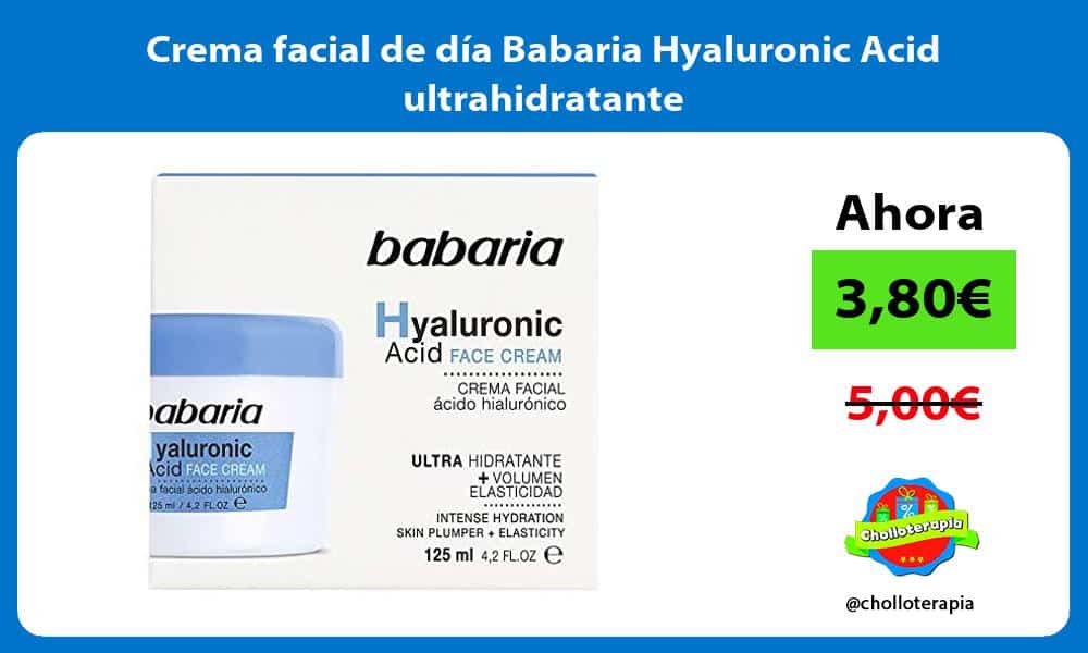 Crema facial de día Babaria Hyaluronic Acid ultrahidratante