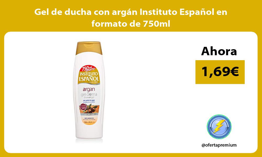 Gel de ducha con argán Instituto Español en formato de 750ml