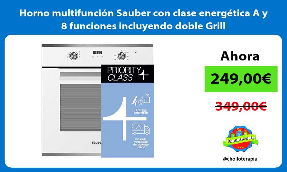 Horno multifunción Sauber con clase energética A y 8 funciones incluyendo doble Grill