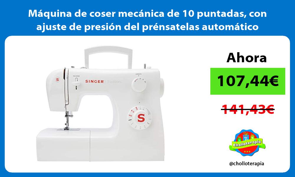 Maquina de coser mecanica de 10 puntadas con ajuste de presion del prensatelas automatico