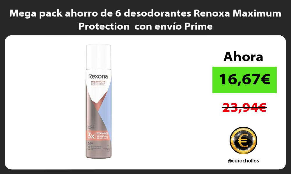 Mega pack ahorro de 6 desodorantes Renoxa Maximum Protection con envio Prime