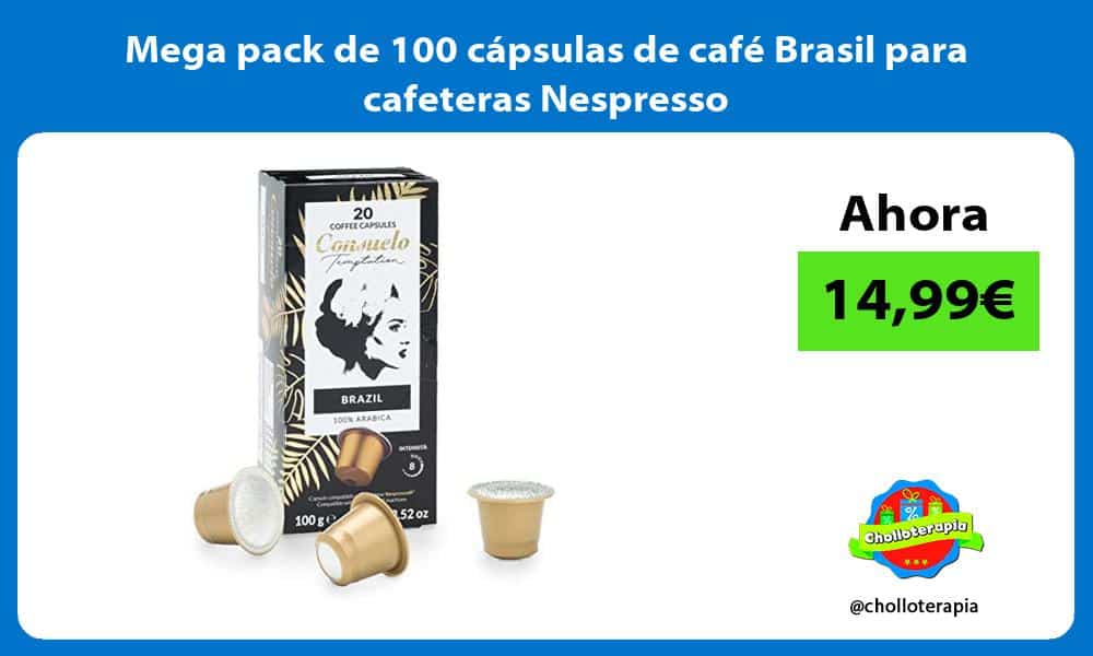 Mega pack de 100 cápsulas de café Brasil para cafeteras Nespresso
