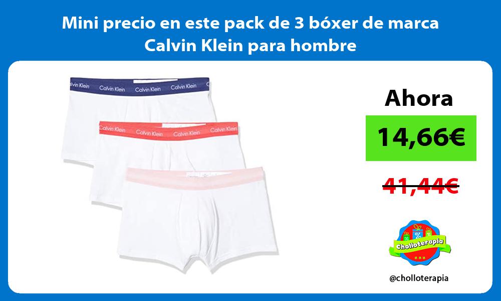 Mini precio en este pack de 3 boxer de marca Calvin Klein para hombre