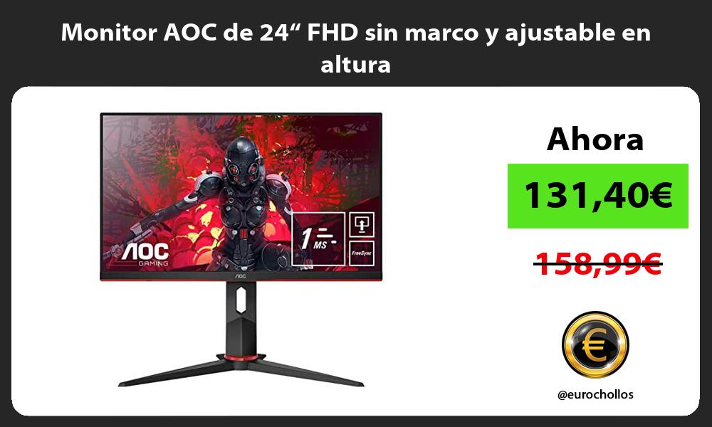 Monitor AOC de 24“ FHD sin marco y ajustable en altura