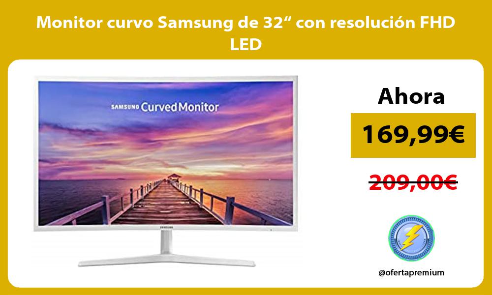 Monitor curvo Samsung de 32“ con resolución FHD LED