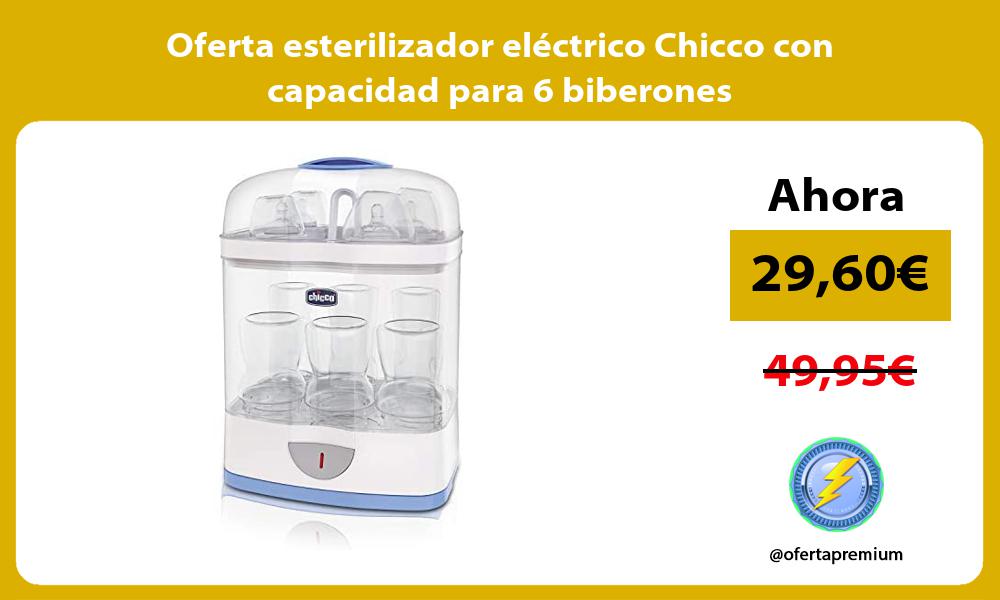 Oferta esterilizador electrico Chicco con capacidad para 6 biberones