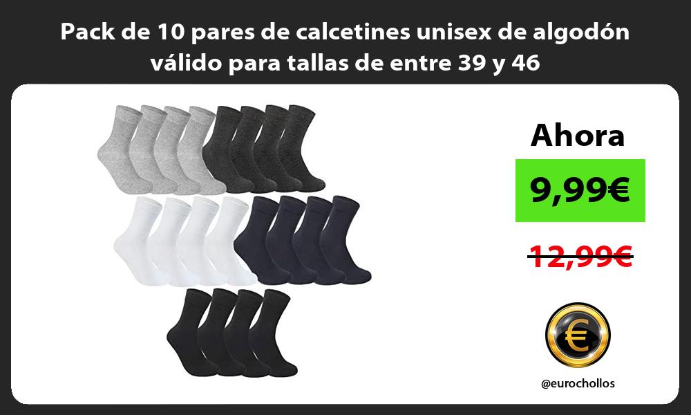 Pack de 10 pares de calcetines unisex de algodon valido para tallas de entre 39 y 46