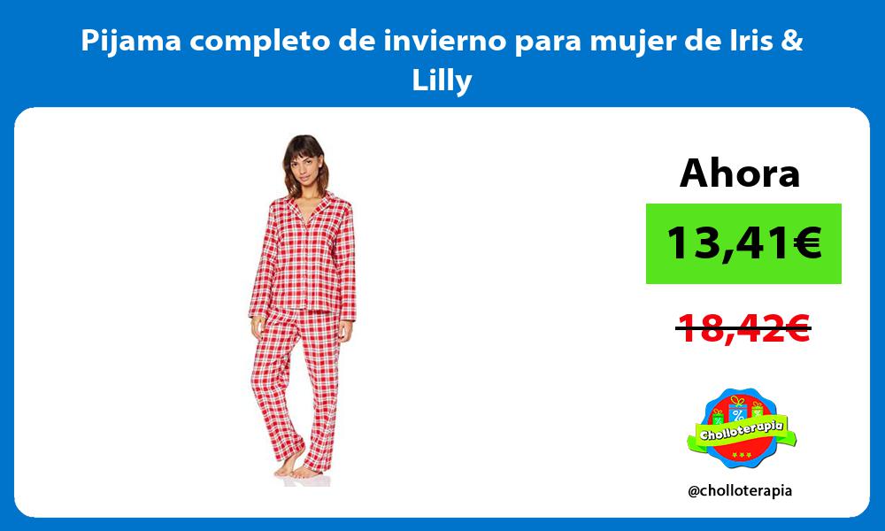Pijama completo de invierno para mujer de Iris Lilly