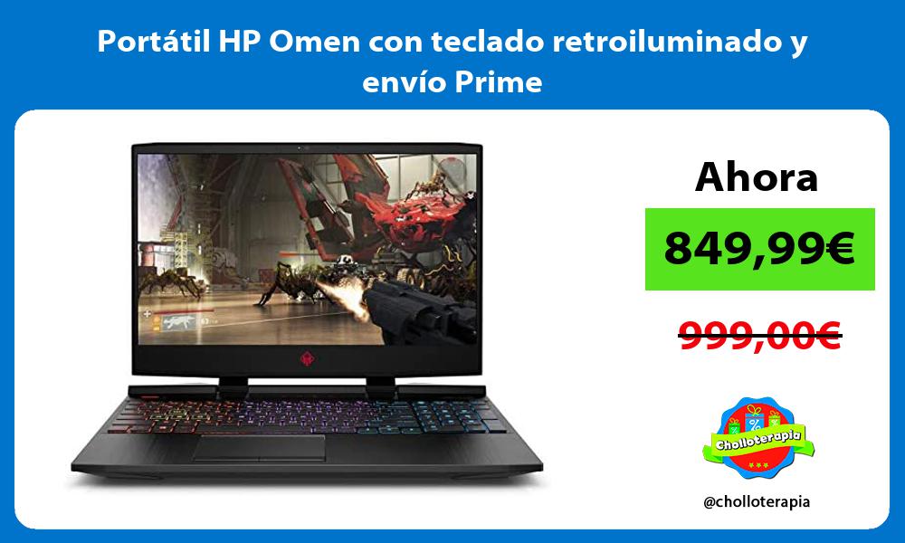 Portátil HP Omen con teclado retroiluminado y envío Prime