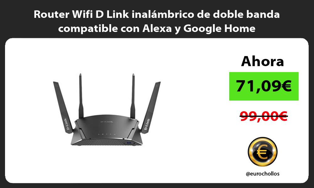 Router Wifi D Link inalámbrico de doble banda compatible con Alexa y Google Home