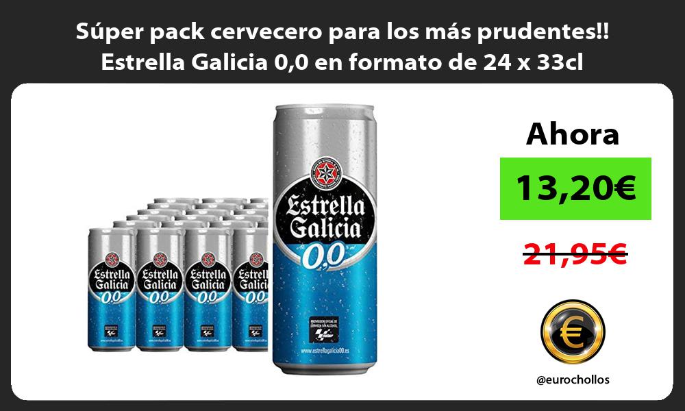 Super pack cervecero para los mas prudentes Estrella Galicia 00 en formato de 24 x 33cl