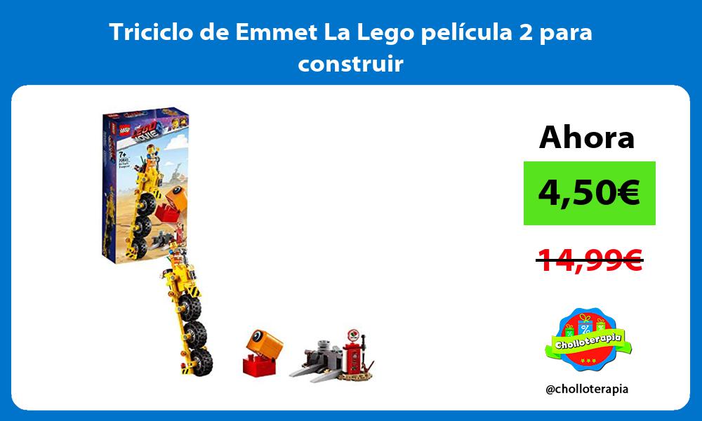 Triciclo de Emmet La Lego película 2 para construir