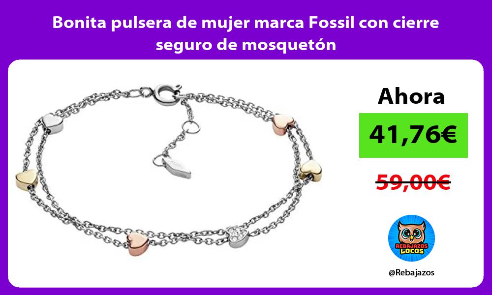 Bonita pulsera de mujer marca Fossil con cierre seguro de mosqueton