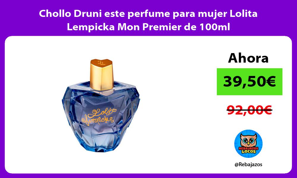 Chollo Druni este perfume para mujer Lolita Lempicka Mon Premier de 100ml