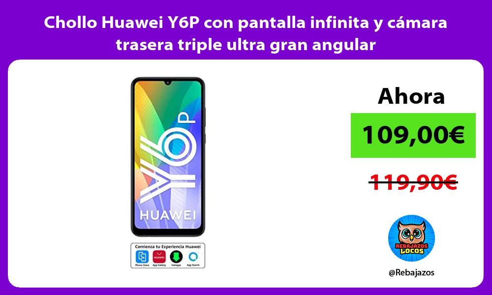 Chollo Huawei Y6P con pantalla infinita y camara trasera triple ultra gran angular