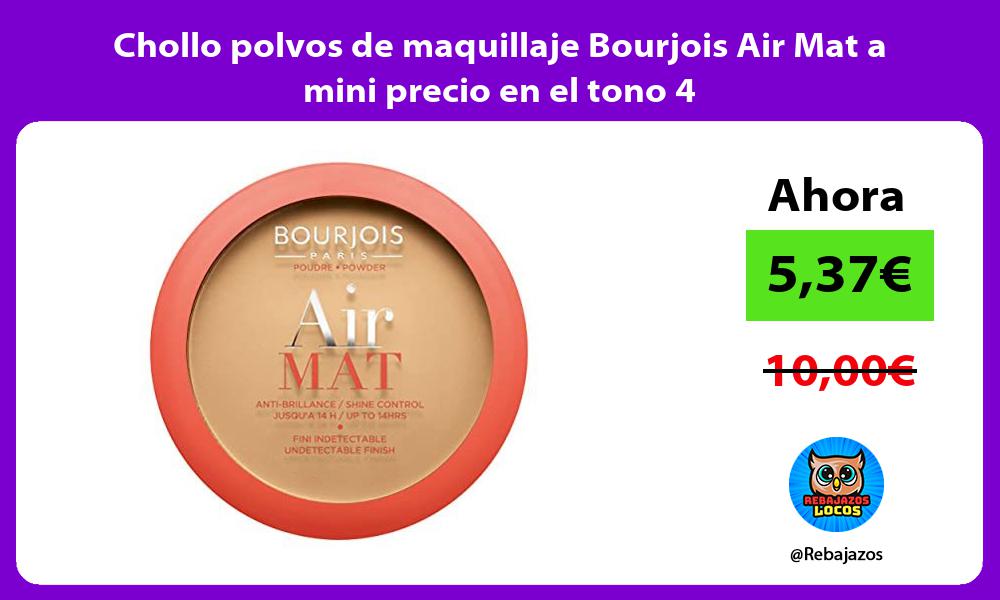 Chollo polvos de maquillaje Bourjois Air Mat a mini precio en el tono 4