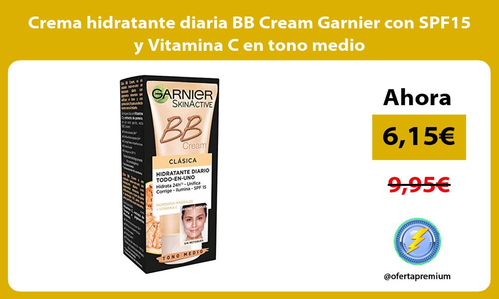 Crema hidratante diaria BB Cream Garnier con SPF15 y Vitamina C en tono medio