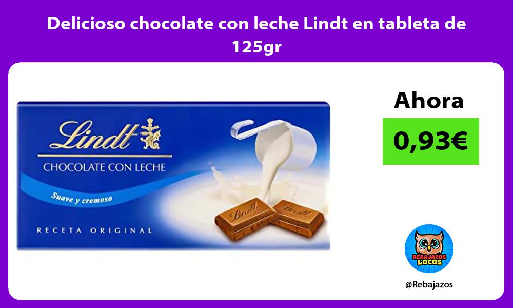 Delicioso chocolate con leche Lindt en tableta de 125gr