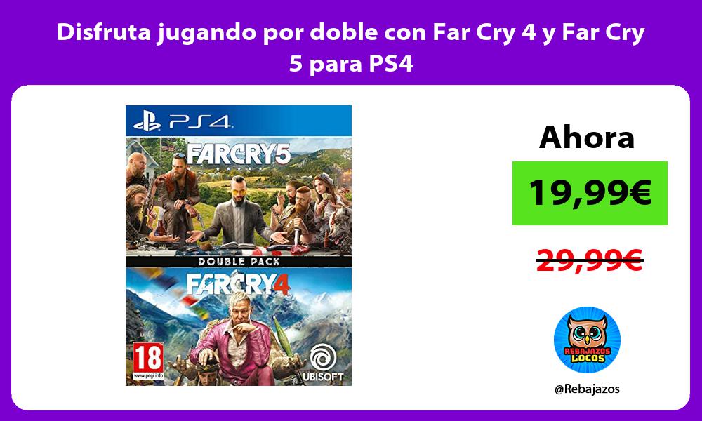 Disfruta jugando por doble con Far Cry 4 y Far Cry 5 para PS4