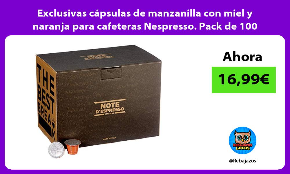 Exclusivas capsulas de manzanilla con miel y naranja para cafeteras Nespresso Pack de 100