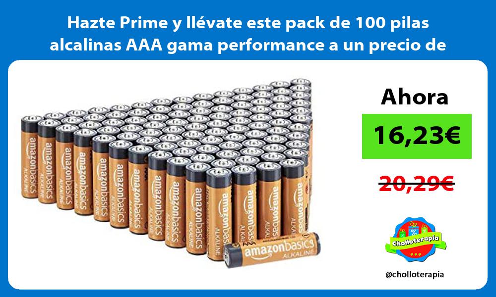 Hazte Prime y llevate este pack de 100 pilas alcalinas AAA gama performance a un precio de locura