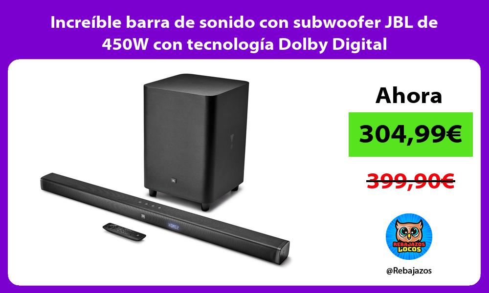 Increible barra de sonido con subwoofer JBL de 450W con tecnologia Dolby Digital