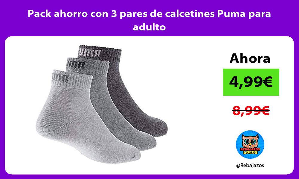Pack ahorro con 3 pares de calcetines Puma para adulto