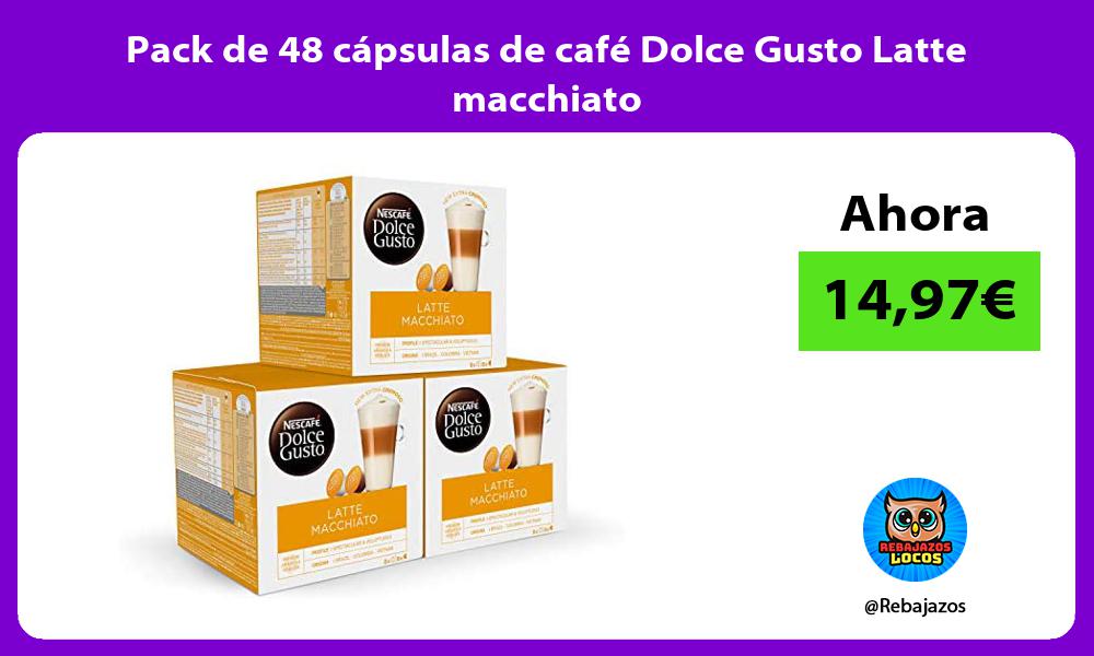 Pack de 48 capsulas de cafe Dolce Gusto Latte macchiato