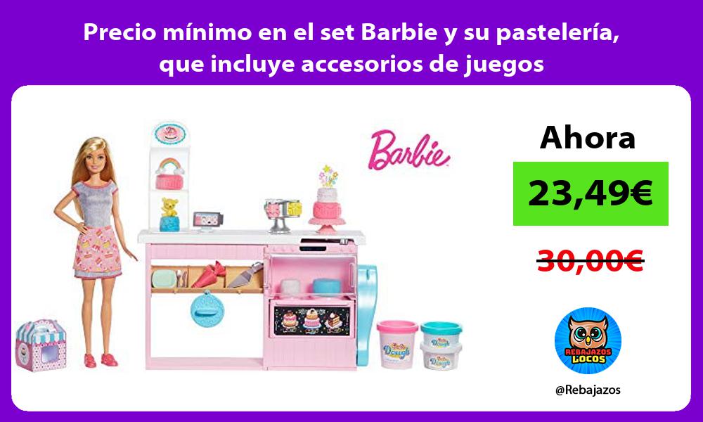Precio minimo en el set Barbie y su pasteleria que incluye accesorios de juegos