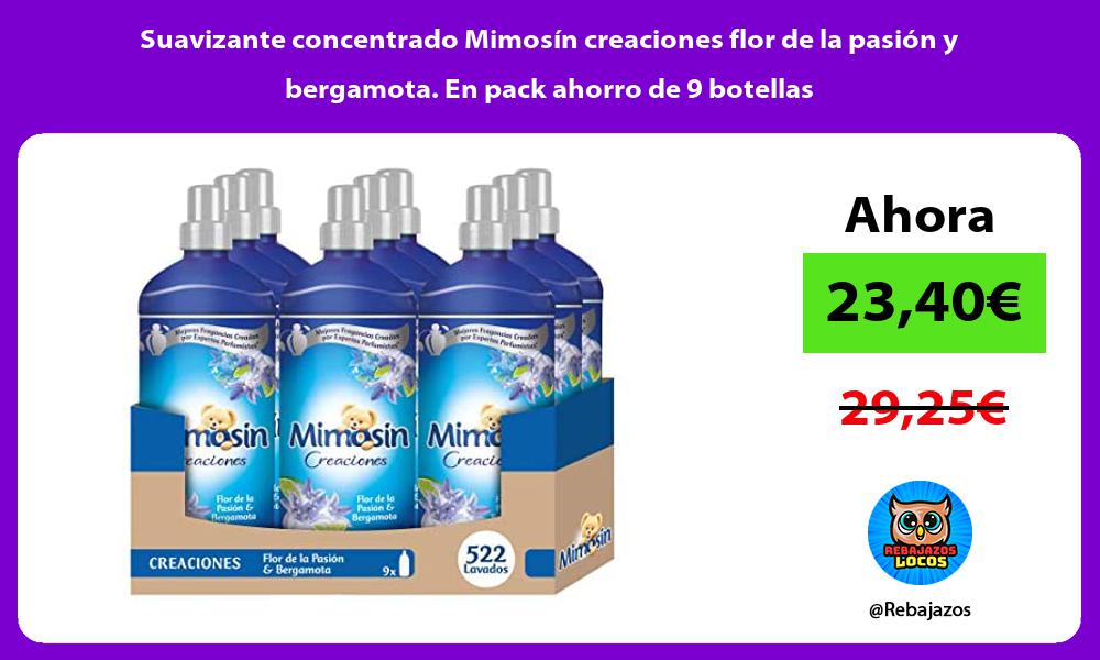 Suavizante concentrado Mimosin creaciones flor de la pasion y bergamota En pack ahorro de 9 botellas