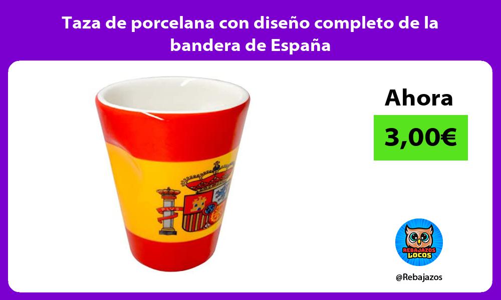 Taza de porcelana con diseno completo de la bandera de Espana