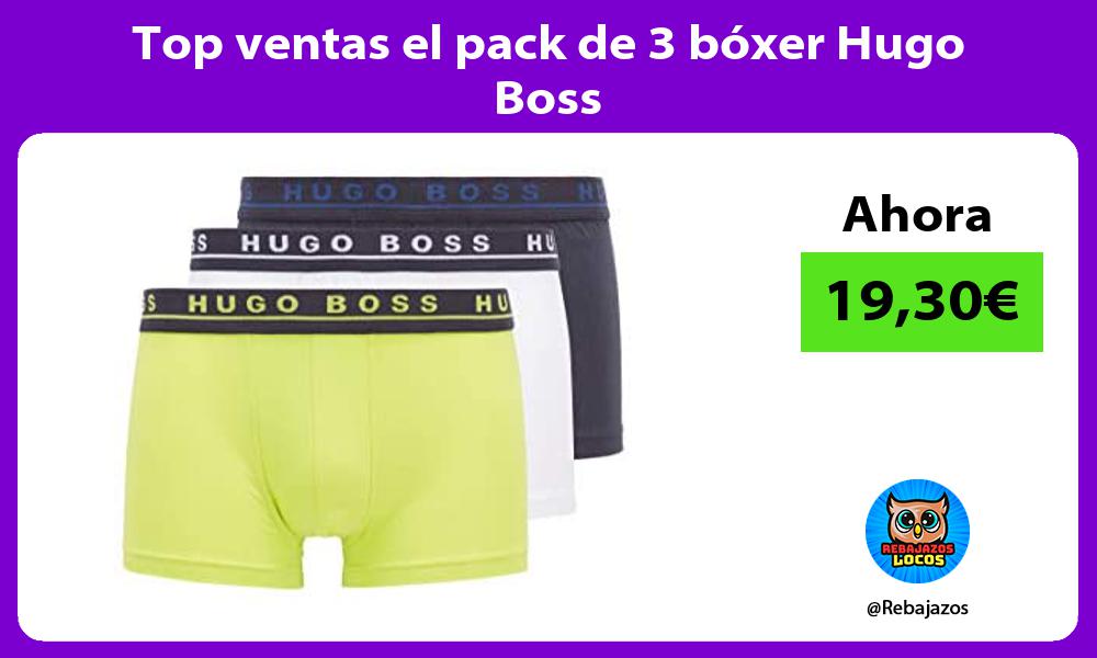 Top ventas el pack de 3 boxer Hugo Boss