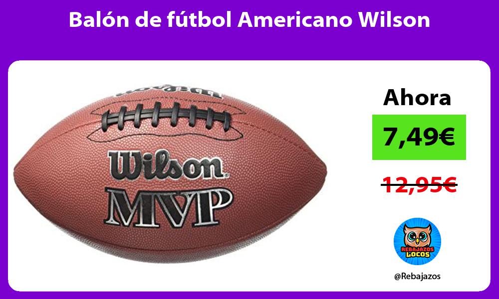Balon de futbol Americano Wilson