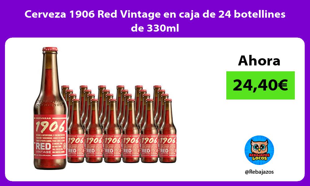 Cerveza 1906 Red Vintage en caja de 24 botellines de 330ml