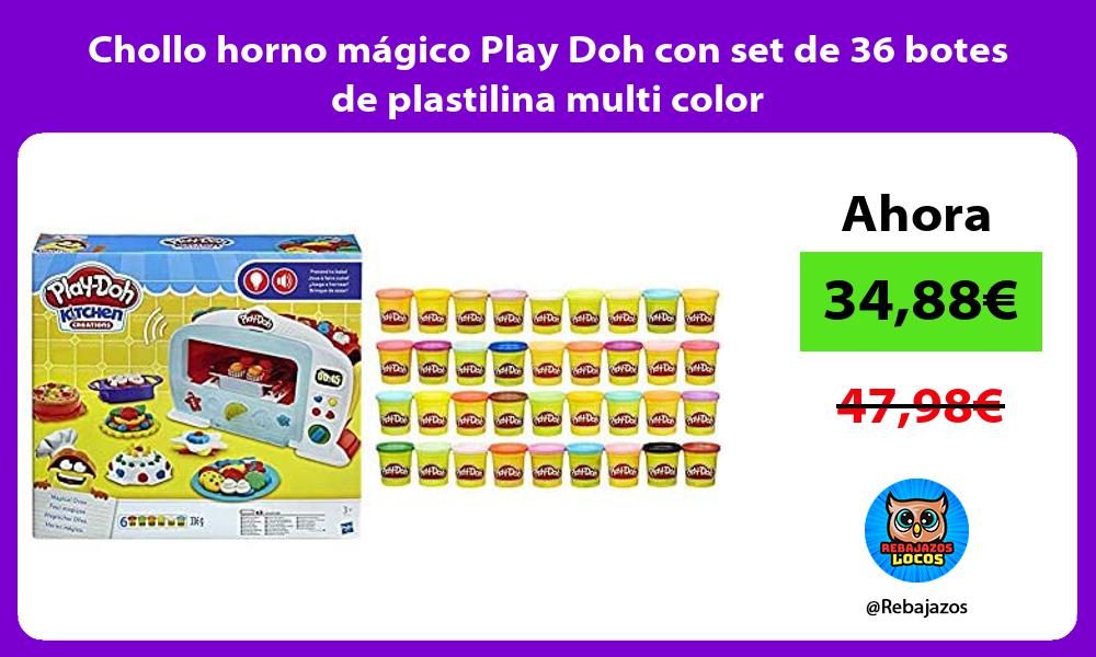 Chollo horno magico Play Doh con set de 36 botes de plastilina multi color