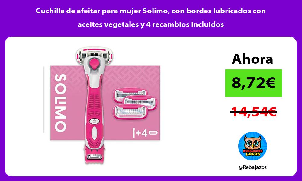 Cuchilla de afeitar para mujer Solimo con bordes lubricados con aceites vegetales y 4 recambios incluidos