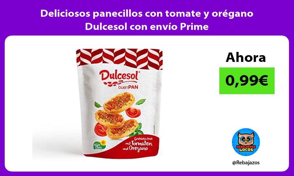 Deliciosos panecillos con tomate y oregano Dulcesol con envio Prime