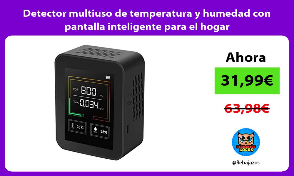 Detector multiuso de temperatura y humedad con pantalla inteligente para el hogar