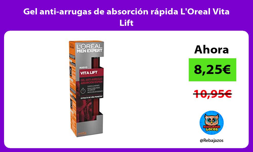 Gel anti arrugas de absorcion rapida LOreal Vita Lift