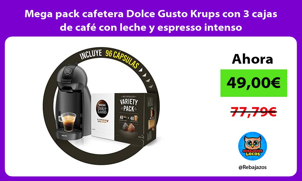 Mega pack cafetera Dolce Gusto Krups con 3 cajas de cafe con leche y espresso intenso