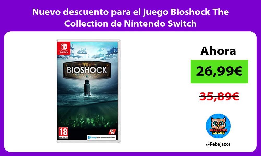Nuevo descuento para el juego Bioshock The Collection de Nintendo Switch