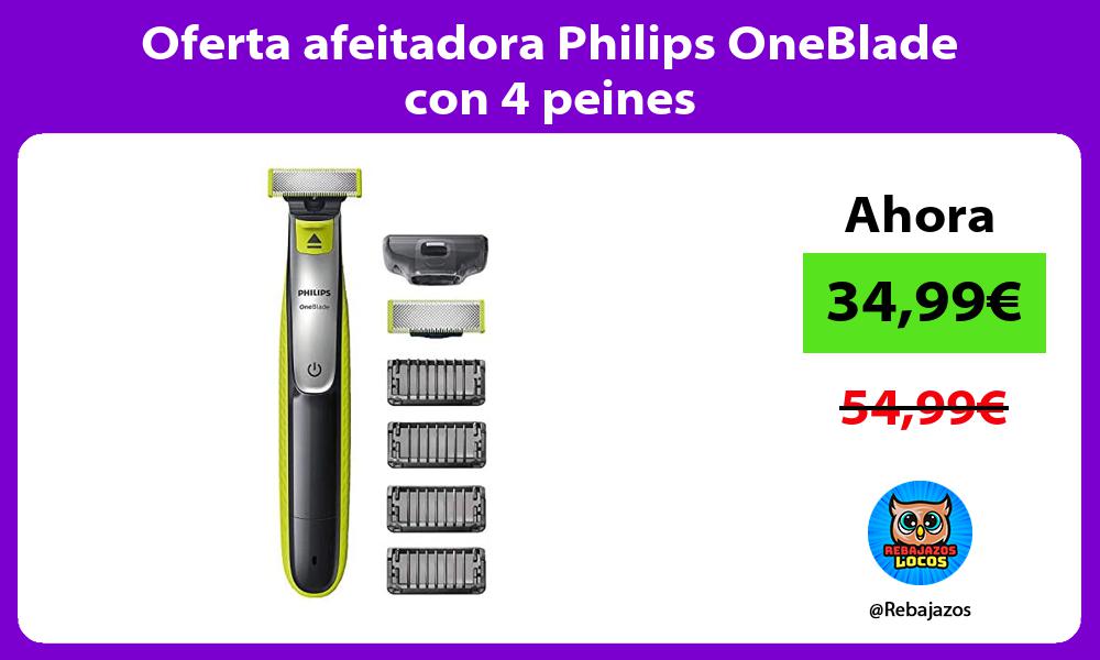 Oferta afeitadora Philips OneBlade con 4 peines