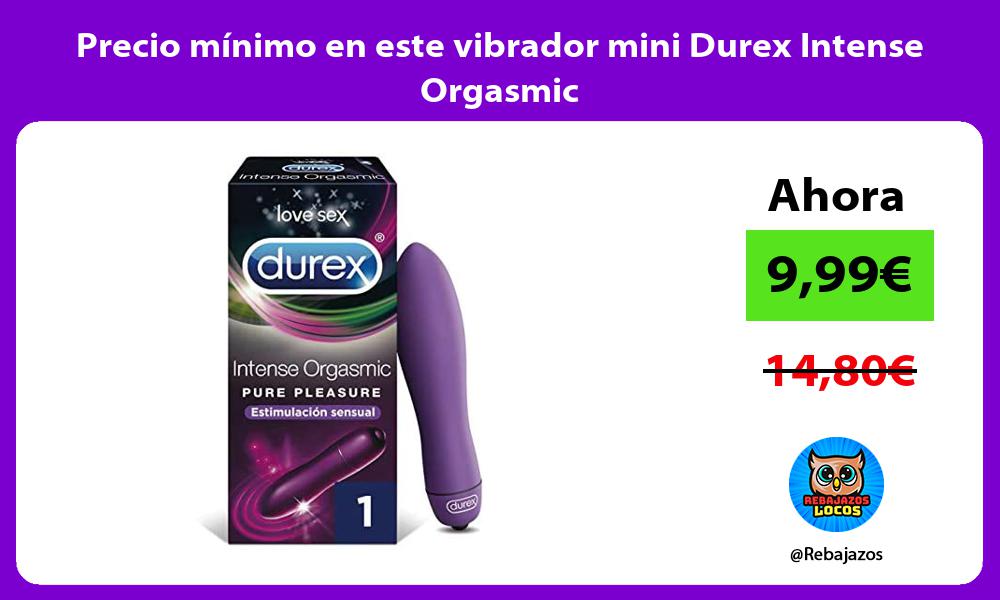 Precio minimo en este vibrador mini Durex Intense Orgasmic