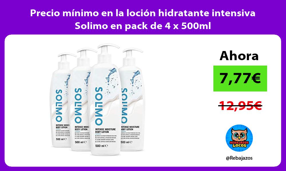 Precio minimo en la locion hidratante intensiva Solimo en pack de 4 x 500ml