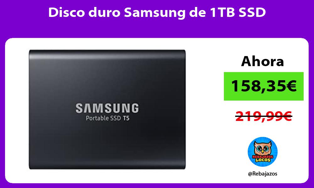 Disco duro Samsung de 1TB SSD